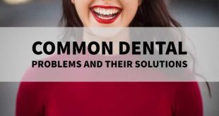 A Very Common Dental Problems